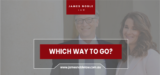 Which way to go?